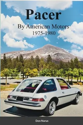 American Motors Pacer 1975-1980 - Pacer by American Motors 1975-1980