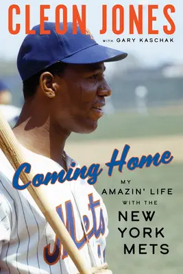 Hazatérés: A New York Mets elképesztő élete - Coming Home: My Amazin' Life with the New York Mets