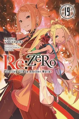 RE: (könnyű regény): Zero -Starting Life in Another World-, Vol. 19 (Light Novel) - RE: Zero -Starting Life in Another World-, Vol. 19 (Light Novel)