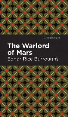 A Mars hadura - The Warlord of Mars