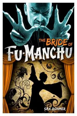 Fu-Manchu menyasszonya - The Bride of Fu-Manchu