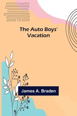 Az Auto Boys nyaralása - The Auto Boys' Vacation