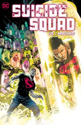 Suicide Squad Vol. 2: Ambushed!