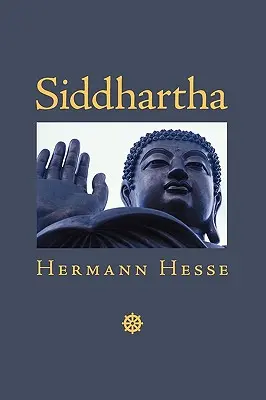 Sziddhárta: Egy indiai mese - Siddhartha: An Indian Tale