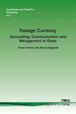 Külföldi valuta: Számvitel, kommunikáció és kockázatkezelés - Foreign Currency: Accounting, Communication and Management of Risks
