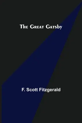 A nagy Gatsby - The Great Gatsby