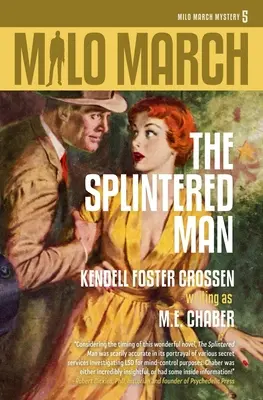 Milo March #5: A széttöredezett ember - Milo March #5: The Splintered Man