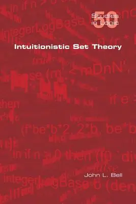 Intuitív halmazelmélet - Intuitionistic Set Theory