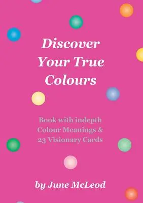 Fedezd fel az igazi színeidet - Discover Your True Colours