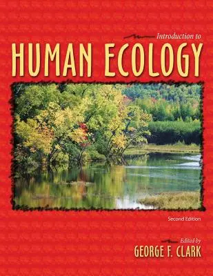 Bevezetés a humánökológiába - Introduction to Human Ecology