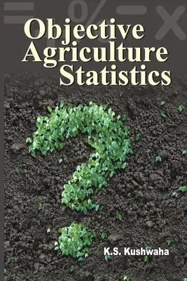 Objektív mezőgazdasági statisztika - Objective Agriculture Statistics