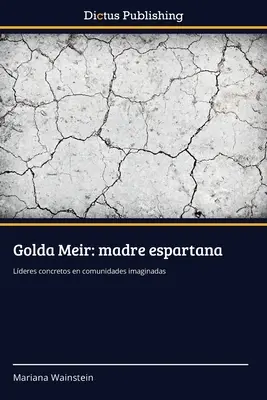 Golda Meir: madre espartana