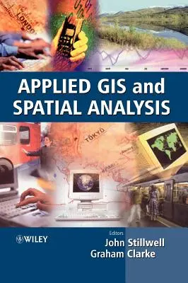 Alkalmazott GIS és térelemzés - Applied GIS and Spatial Analysis