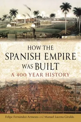 Hogyan épült fel a spanyol birodalom: A 400 éves történelem - How the Spanish Empire Was Built: A 400 Year History