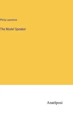 The Model Speaker