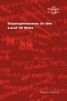 A hiányosság a készletek földjén - Incompleteness in the Land of Sets