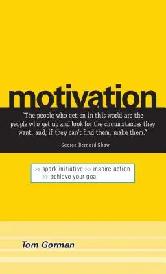 Motiváció: Szikra kezdeményezés. Inspiráljon cselekvésre. Érje el a célját. - Motivation: Spark Initiative. Inspire Action. Achieve Your Goal.