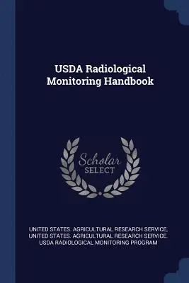 USDA Radiológiai megfigyelési kézikönyv - USDA Radiological Monitoring Handbook