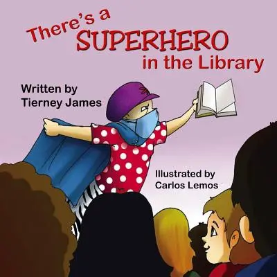 Egy szuperhős van a könyvtárban - There's a Superhero in the Library