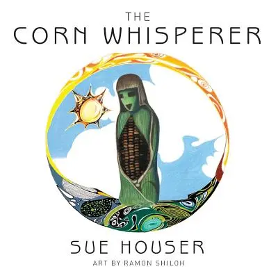 A kukorica suttogó - The Corn Whisperer