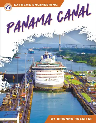 Panama-csatorna - Panama Canal