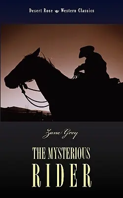 A titokzatos lovas - The Mysterious Rider