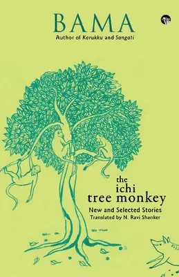 Az Ichi-fa majom és más történetek - The Ichi Tree Monkey and Other Stories