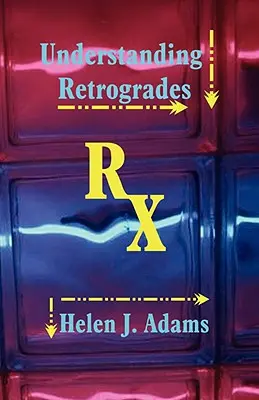 A retrográdok megértése - Understanding Retrogrades