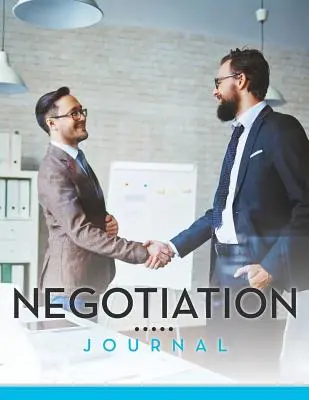 Tárgyalási napló - Negotiation Journal