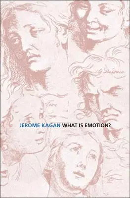 Mi az érzelem? Történelem, mértékek és jelentések - What Is Emotion?: History, Measures, and Meanings