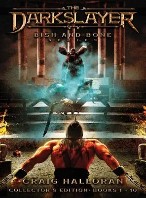 The Darkslayer, Bish and Bone sorozat, gyűjtői kiadás - The Darkslayer, Bish and Bone Series, Collector's Edition
