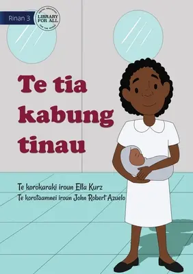 Az én anyám egy bába - Te tia kabung tinau (Te Kiribati) - My Mother Is A Midwife - Te tia kabung tinau (Te Kiribati)