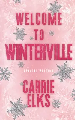 Welcome To Winterville: Vydání s alternativním obalem - Welcome To Winterville: Alternative Cover Edition