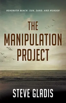 A Manipulációs projekt - The Manipulation Project