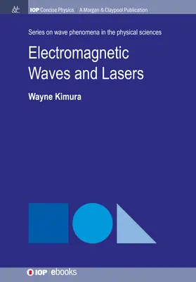 Elektromágneses hullámok és lézerek - Electromagnetic Waves and Lasers