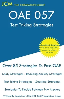 OAE 057 - Vizsgáztatási stratégiák - OAE 057 - Test Taking Strategies