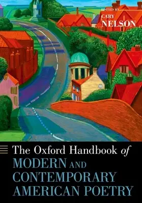 A modern és kortárs amerikai költészet Oxfordi kézikönyve - The Oxford Handbook of Modern and Contemporary American Poetry