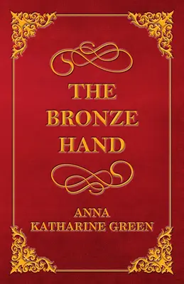 A bronz kéz - The Bronze Hand