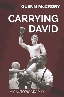 Carrying David: Az önéletrajzom - Carrying David: My Autobiography