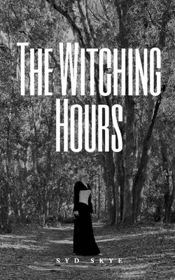 A boszorkányos órák - The Witching Hours
