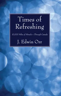 A felfrissülés ideje - Times of Refreshing