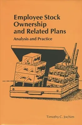 Munkavállalói részvénytulajdonlás és kapcsolódó tervek: Elemzés és gyakorlat - Employee Stock Ownership and Related Plans: Analysis and Practice