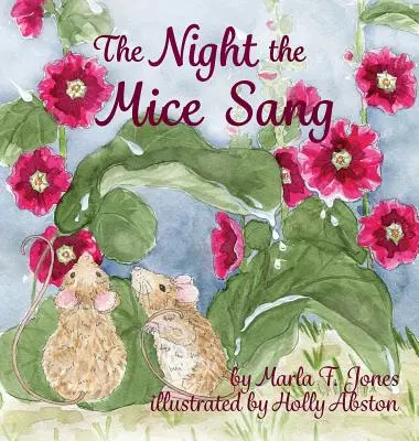Az éjszaka, amikor az egerek énekeltek - The Night the Mice Sang