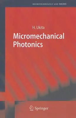 Mikromechanikai fotonika - Micromechanical Photonics