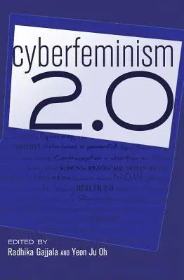 Kiberfeminizmus 2.0 - Cyberfeminism 2.0