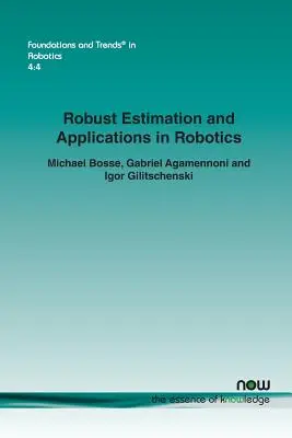 Robusztus becslés és alkalmazások a robotikában - Robust Estimation and Applications in Robotics