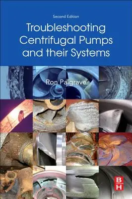 Hibaelhárítás centrifugálszivattyúk és rendszereik esetében - Troubleshooting Centrifugal Pumps and Their Systems