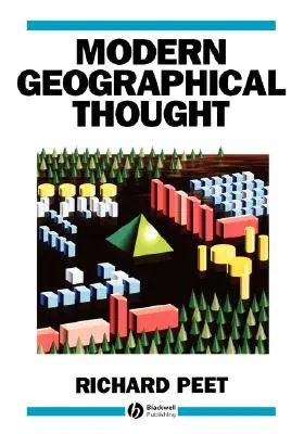 Modern földrajzi gondolkodás - Modern Geographical Thought