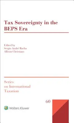 Adószuverenitás a BEPS-korszakban - Tax Sovereignty in the BEPS Era