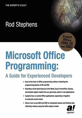 Microsoft Office programozás: Útmutató tapasztalt fejlesztőknek - Microsoft Office Programming: A Guide for Experienced Developers